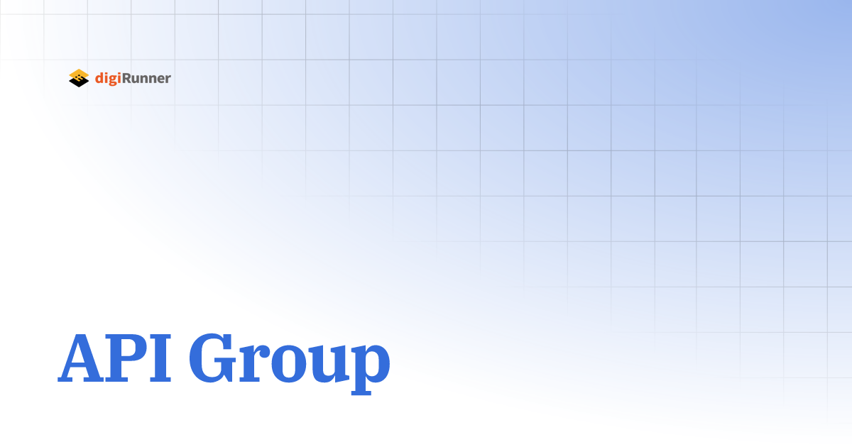 API Group | digiRunner